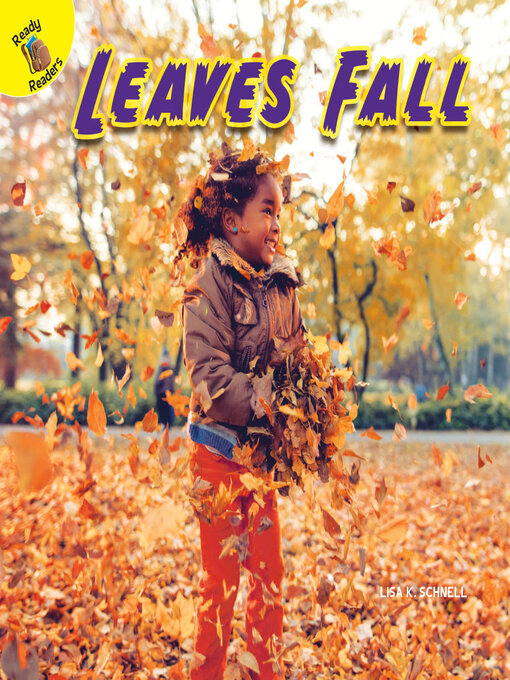 Title details for Leaves Fall by Lisa K. Schnell - Available